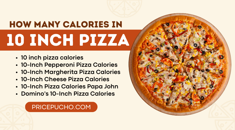 How Many Calories In 10 Inch Pizza