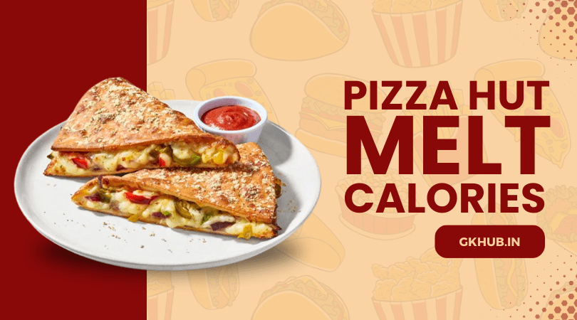 Pizza Hut Melts Calories